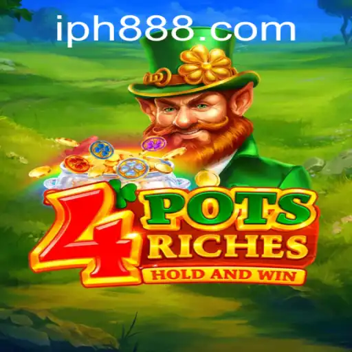 Explore the Exciting World of 4potsriches